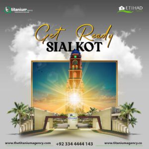 Etihad Town Sialkot Location | Payment Plan